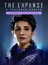 The Expanse: A Telltale Series - Archangel Bonus Episode