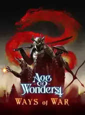 Age of Wonders 4: Ways of War