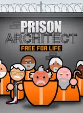 Prison Architect: Free for life