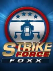 Strike Force Foxx