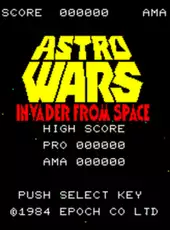 Astro Wars: Invader From Space