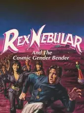 Rex Nebular and the Cosmic Gender Bender