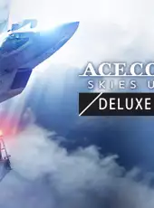 Ace Combat 7: Skies Unknown - Deluxe Edition