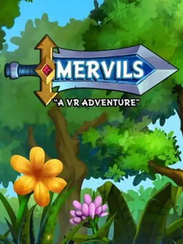 Mervils: A VR Adventure