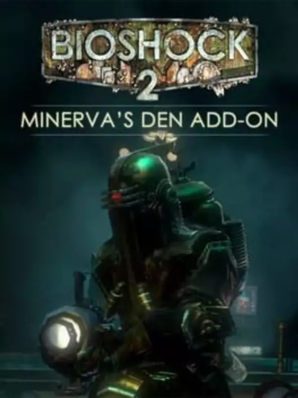 BioShock 2: Minerva's Den