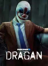 Payday 2: Dragan Character Pack