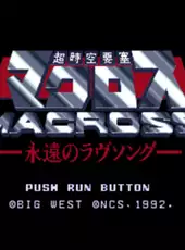 Choujikuu Yousai Macross: Eien no Love Song