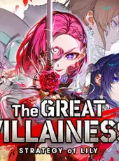 The Great Villainess: Strategy of Lily