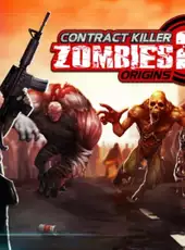 Contract Killer: Zombies 2 - Origins