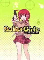 Bullet Girls