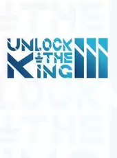 Unlock the King 3