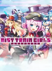 Mist Train Girls