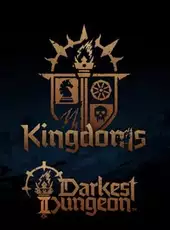 Darkest Dungeon II: Kingdoms