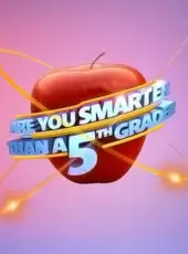 Are You Smarter Than a 5th Grader