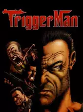 Trigger Man