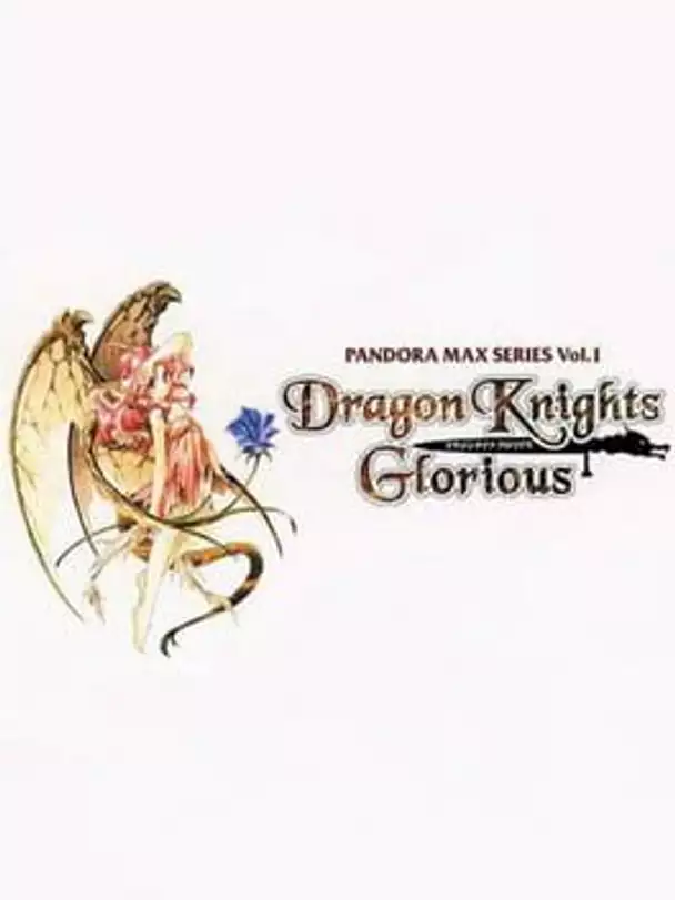 Dragon Knights Glorious