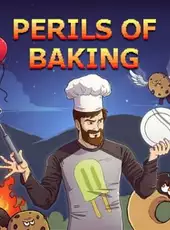 Perils of Baking