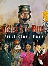 Ticket To Ride: First Class Pack