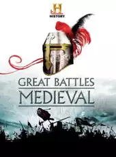 The History Channel: Great Battles Medieval