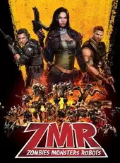 ZMR: Zombies Monsters Robots