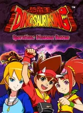 Dinosaur King: Operation Dinosaur Rescue