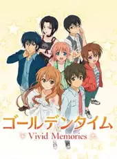 Golden Time: Vivid Memories