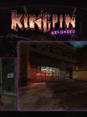 Kingpin: Reloaded