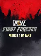 All Elite Wrestling: Fight Forever - Freebie 4 da Fans