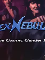 Rex Nebular and the Cosmic Gender Bender