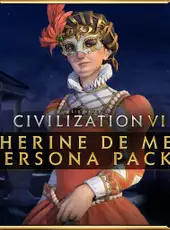 Sid Meier's Civilization VI: Catherine de Medici Persona Pack