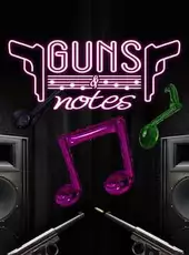 Guns And Notes