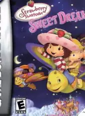 Strawberry Shortcake: Sweet Dreams