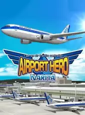 I Am An Air Traffic Controller: Airport Hero Narita