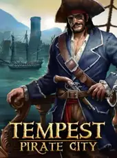 Tempest: Pirate City