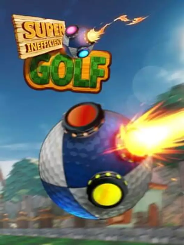 Super Inefficient Golf