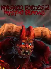 Masked Forces 2: Mystic Demons