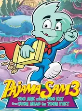 Pajama Sam 3: You Are What You Eat From Your Head to Your Feet