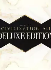 Sid Meier's Civilization VII: Deluxe Edition