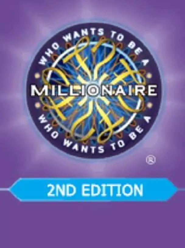 Who Wants to Be a Millionaire: 2nd Edition