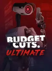 Budget Cuts Ultimate