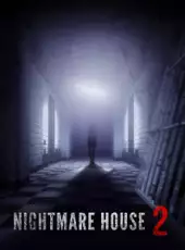 Nightmare House 2