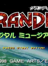 Grandia: Digital Museum