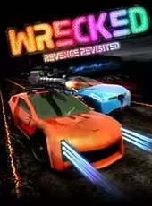 Wrecked: Revenge Revisited