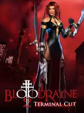 BloodRayne 2: Terminal Cut