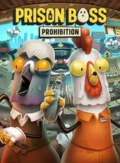 Prison Boss: Prohibition