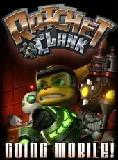 Ratchet & Clank: Going Mobile