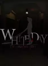 White Day VR: The Courage Test