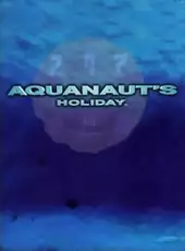 Aquanaut's Holiday