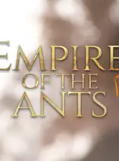 Empire of the Ants