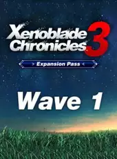 Xenoblade Chronicles 3: DLC Wave 1